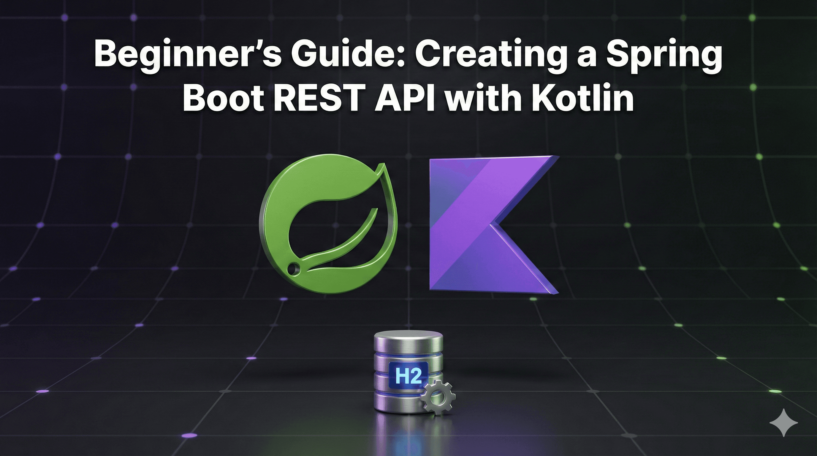 Beginner's Guide: Creating a Spring Boot REST API with Kotlin